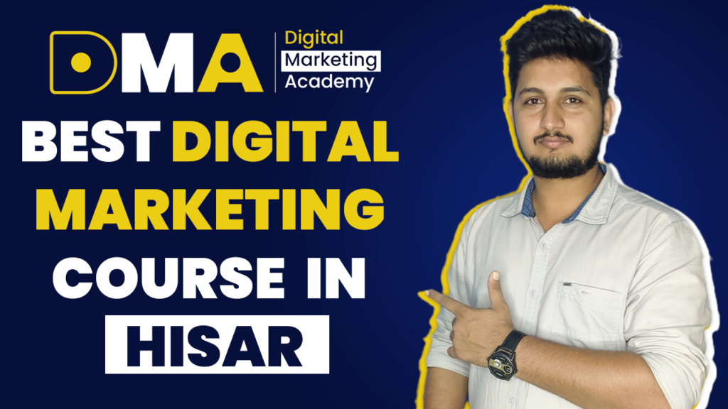 Top Digital Marketing Institute in Hisar