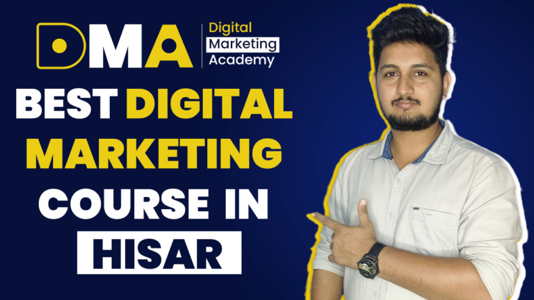 Best Digital Marketing course in Hisar 2022